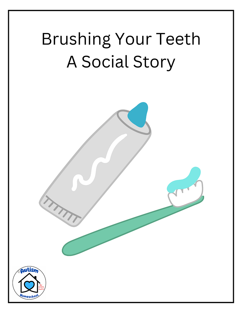 Brushing Teeth: A Social Story